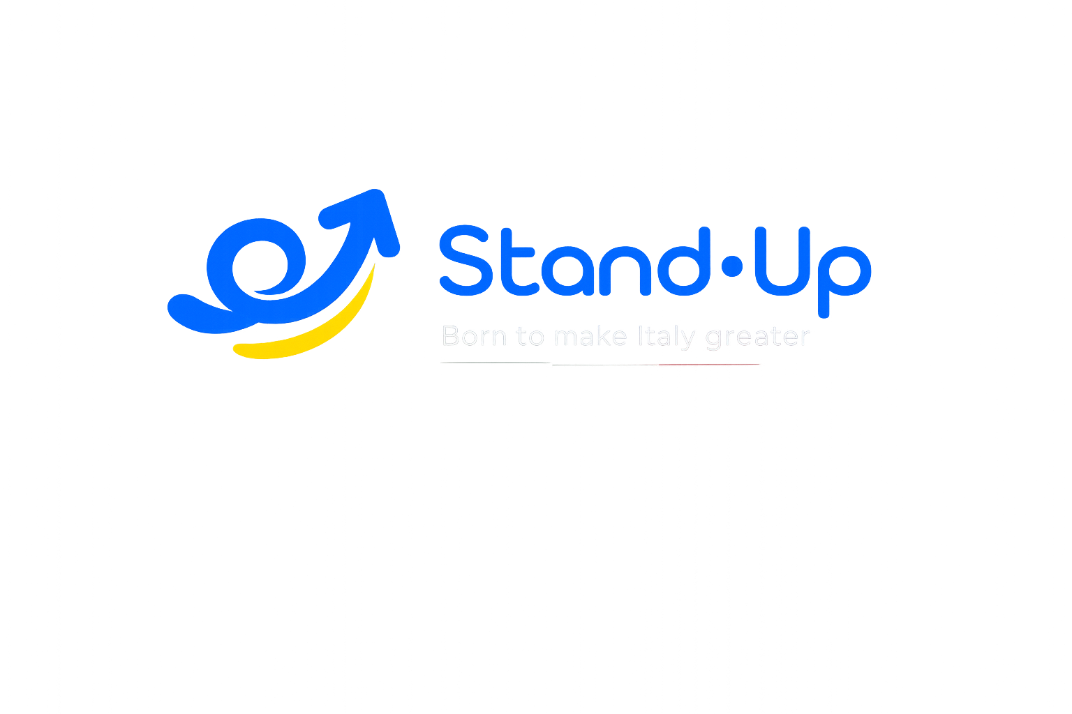 Stand.Up — Born to make Italy greater